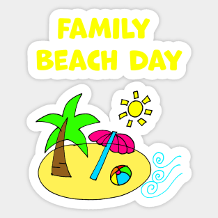 Family Beach Day Sticker